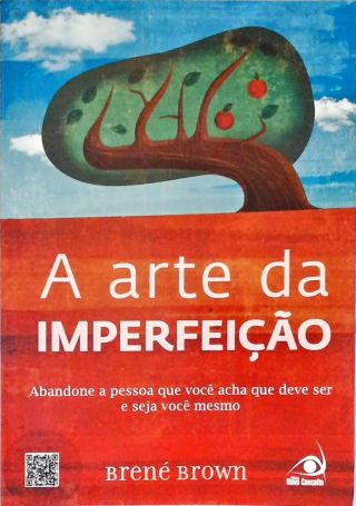 A Arte Da Imperfeição