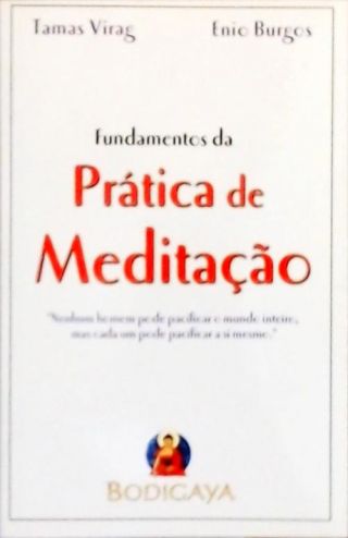Fundamentos Da Prática De Meditação