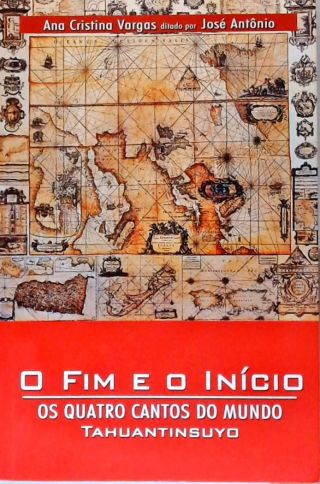 O Fim E O Início