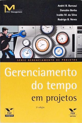 Gerenciamento Do Tempo Em Projetos