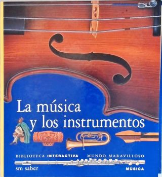 La Música y los  Instrumentos