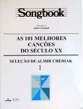 Songbook As 101 Melhores Canções do Século XX