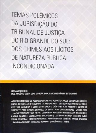 Tema Polêmicos da Jurisição do Tribunal de Justiça do Rio Grande do Sul