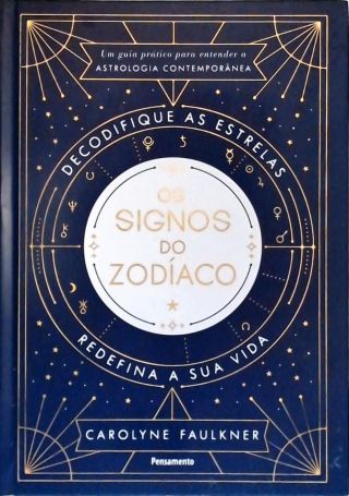 Os Signos do Zodíaco