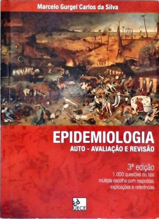 Epidemiologia: Auto-Avaliação e Revisão