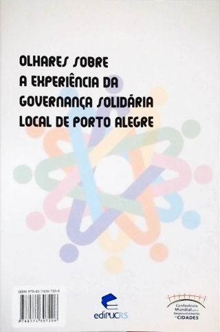 Olhares Sobre a Experiencia da Governança Solidaria Local de Porto Alegre