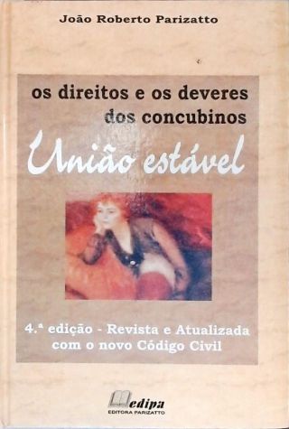 Os Direitos e os Deveres dos Concubinos