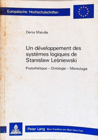 Un Développement des Systèmes Logiques de Stanislaw Lesniewski