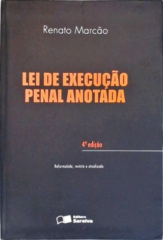 Lei de Execução Penal Anotada