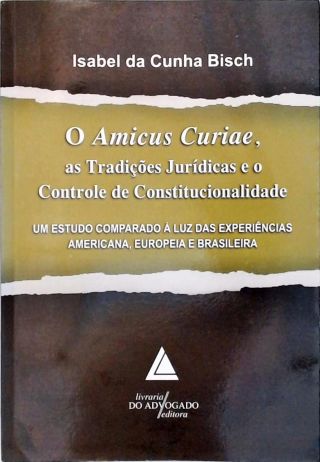 O Amicus Curiae
