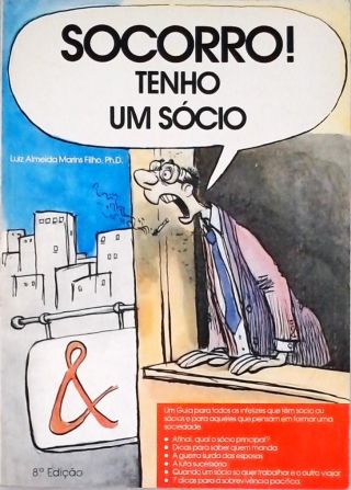 Socorro! Tenho um Sócio