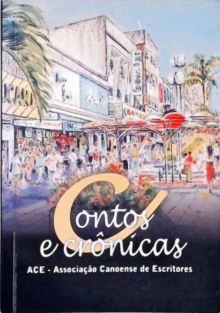 Contos e Crônicas da ACE
