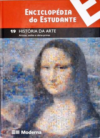 Enciclopédia do Estudante: História da Arte