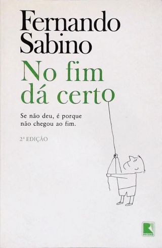 No Fim Dá Certo