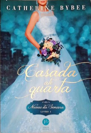 Casada Até Quarta