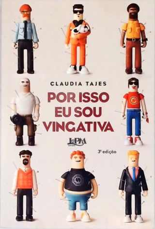Por Isso Eu Sou Vingativa
