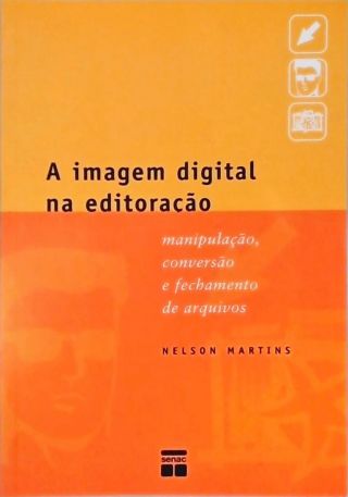A Imagem Digital na Editoração