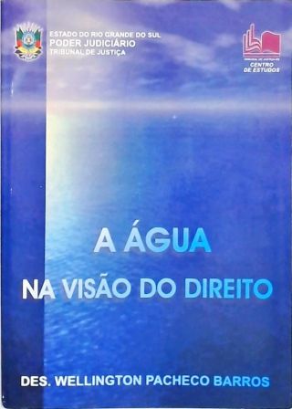 A Água na Visão do Direito