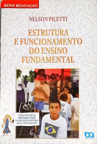 Estrutura E Funcionamento Do Ensino Fundamental