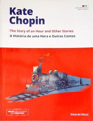 História de Uma Hora e Outros Contos (Bilíngue)