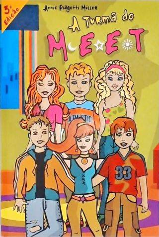 A Turma Do Meet (inclui Adesivos)