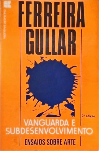 Vanguarda E Subdesenvolvimento