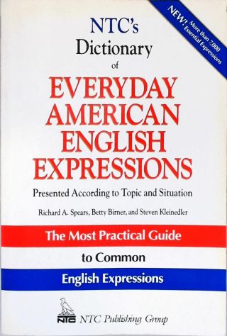 NTCs Dictionary of Every American English Expressions