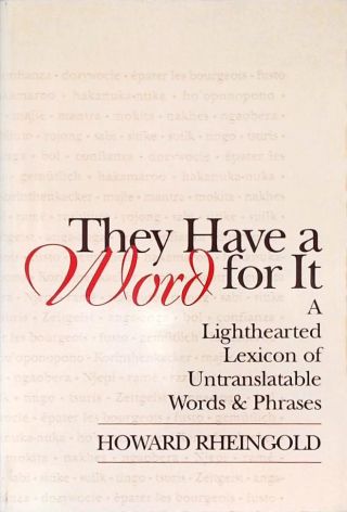 They Have a Word For It