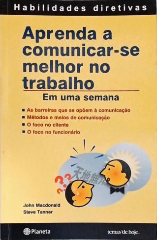 Aprenda a comunicar-se melhor no trabalho