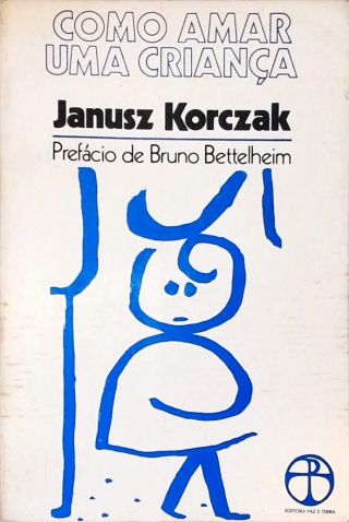 Como Amar Uma Criança