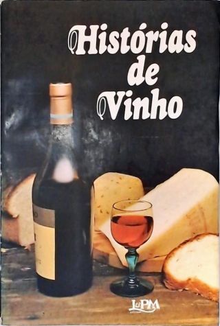 Histórias De Vinho