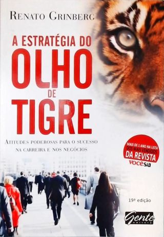 A Estratégia Do Olho De Tigre
