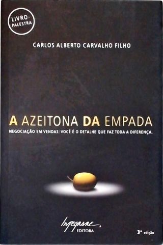 A Azeitona Da Empada