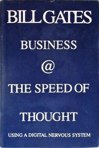Business @ The Speed of Thought