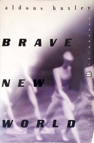 Brave New World