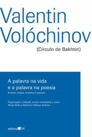 A palavra na vida e a palavra na poesia