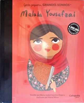 Gente pequena, grandes sonhos: Mala Yousafzai