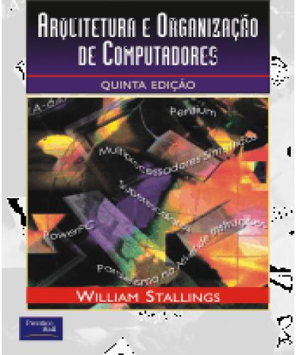 Arquitetura E OrganizaÇÃo De Computadores Stallings William Traça Livraria E Sebo 1825