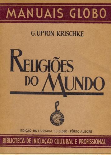 Manuais Globo Religiões Do Mundo Rev George Upton Krischke Traça