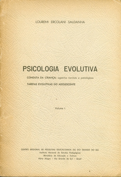 Psicologia Evolutiva Volume I Etapas Da Programação Louremi Ercolani Saldanha Traça 0560