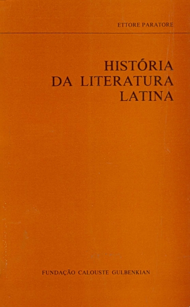 História Da Literatura Latina Ettore Paratore Traça Livraria E Sebo