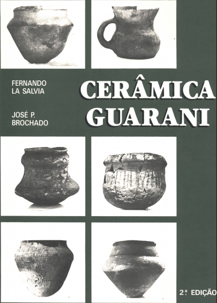 Cerâmica Guarani Fernando La Silva E José P Brochado Traça 5315
