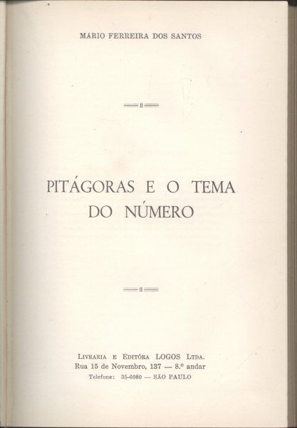 Pitagoras E O Tema Do Numero Mario Ferreira Dos Santos Traca Livraria E Sebo