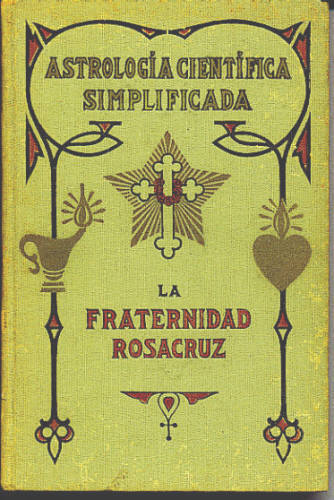 Astrologia Cientifica Simplificada, Un Libro de Texto Completo en el Arte  de Erigir un Horóscopo