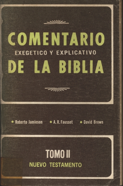 Comentario Exegetico Y Explicativo De La Biblia - Tomo II - Roberto ...