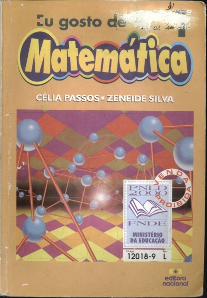 Eu Gosto De Matematica 1ª Serie Celia Passos E Zeneide Silva Traça Livraria E Sebo 7741