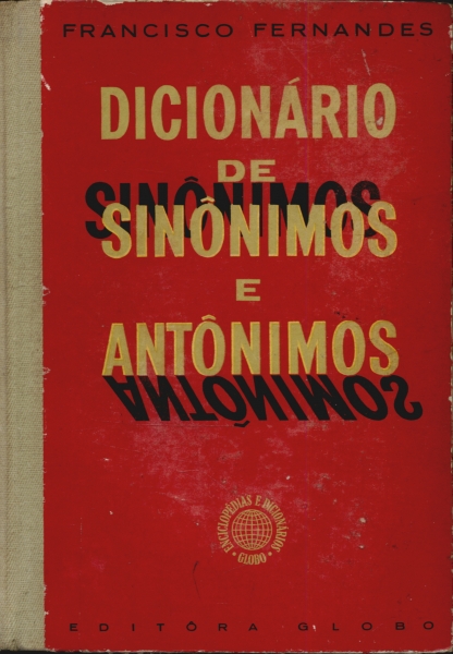 LIVRO - dicionário de sinônimos e antônimos - Editora g