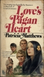 Loves Pagan Heart