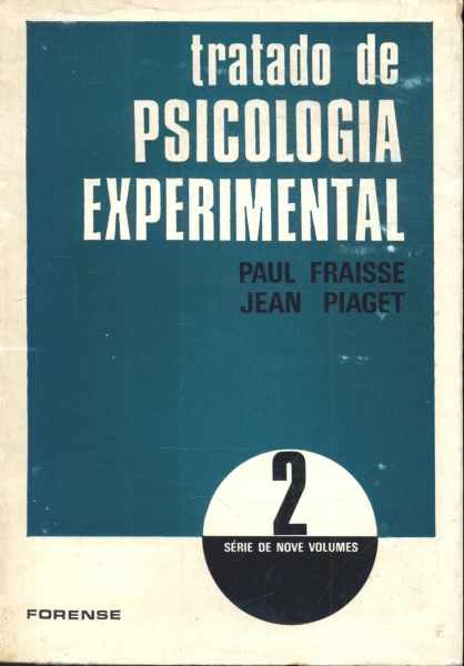 Tratado De Psicologia Experimental Vol 2 Paul Fraisse E Jean