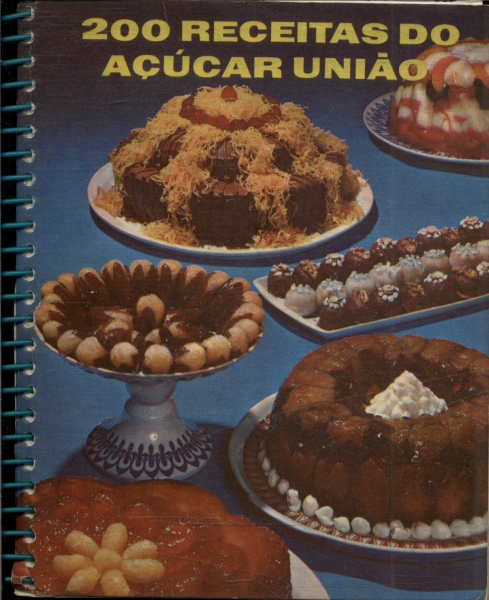 200 Receitas Do Açúcar União Companhia União Dos